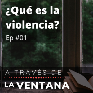 01 que es violencia