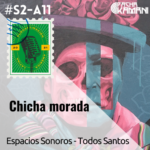 02 Espacios sonoros de Todos Santos | SonNar