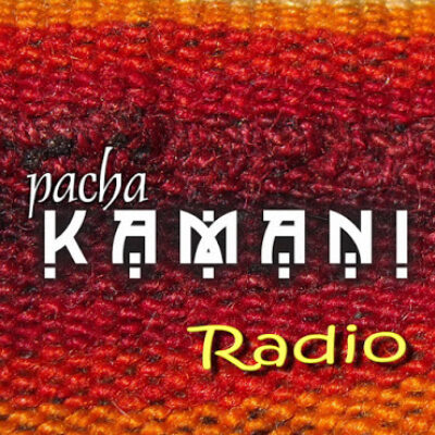 PachaKamani-Radio Nro 00 ¿Qué es PachaKamani?