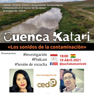 Cuenca Katari – Los sonidos de la contaminación | Webinar LIVE