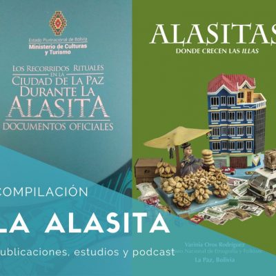 La Alasita. Compilación de publicaciones, estudios y podcast