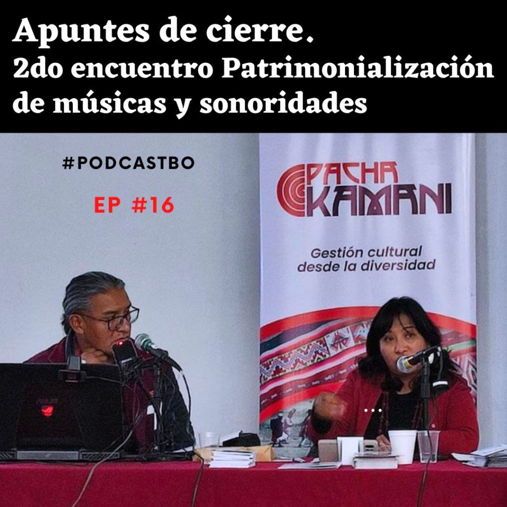 2do encuentro Patrimonialización de músicas y sonoridades