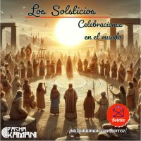 Viaje por solsticios y sus celebraciones en el mundo | Boletín