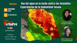 Uso del agua en la lucha contra los incendios: Experiencias de la Comunidad Tacana | Webinar