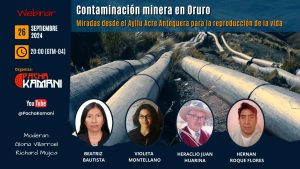 Contaminación minera en Oruro Ayllu Acre Antequera Poopó | Webinar