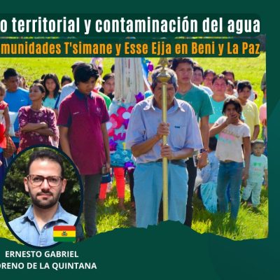 Despojo territorial y contaminación del agua en comunidades T’simane Esse Ejja | Webinar