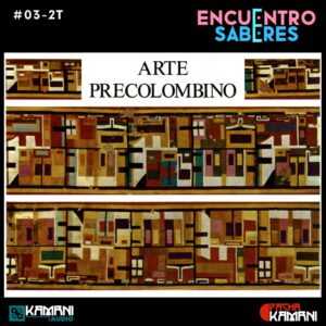 Arte Precolombino 1: Textil y Adornos | 03-T2